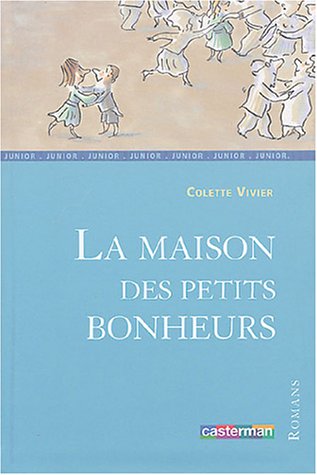 couverture de : MAISON DES PETITS BONHEUR (LA)