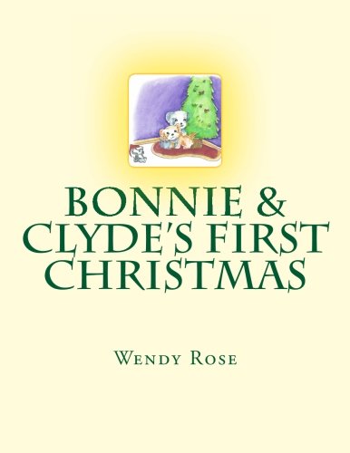 Preisvergleich Produktbild Bonnie & Clyde's First Christmas