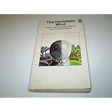 The Homeless Mind: Modernization and Consciousness (Pelican)