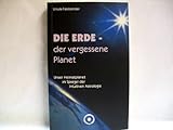 Image de Die Erde, der vergessene Planet