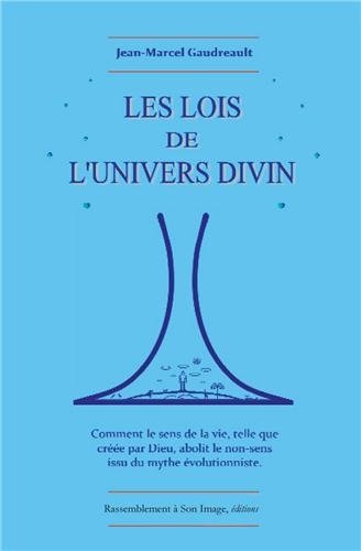 Télécharger les lois de l'univers divin PDF