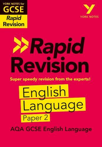 York Notes RAPID AQA GCSE (Revision Guide) AQA English Language Paper 2: Study Guide