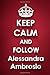 Produktbild Keep Calm and Follow Alessandra Ambrosio: Alessandra Ambrosio 2018 - 2019 6"x9" 18 Months Supreme  "On-the-Go" Diary Journal Notebook Planner Calendar