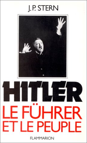 Hitler : le Fuhrer et le peuple