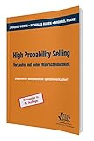 Image de High Probability Selling - Verkaufen mit hoher Wahrscheinlichkeit: So denken und handeln Spitzenverk