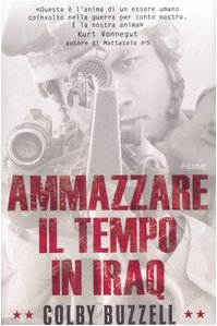 Ammazzare il tempo in Iraq Ammazzare il tempo in Iraq