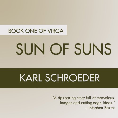 Sun of Suns: Book One of Virga