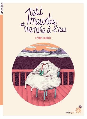 couverture de : Petit meurtre et menthe &agrave; l'eau
