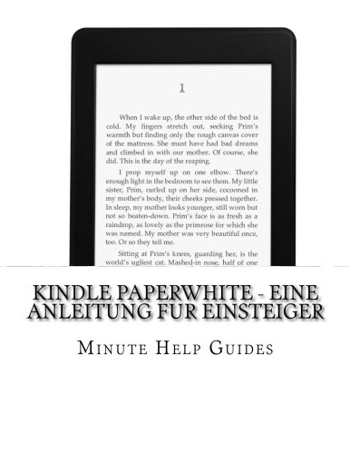 Preisvergleich Produktbild Kindle Paperwhite - Eine Anleitung fur Einsteiger
