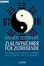 Zukunftsführer für Zeitreisende. Ein Orakelbuch auf der Grundlage des I Ging für alle Lebensfragen by 