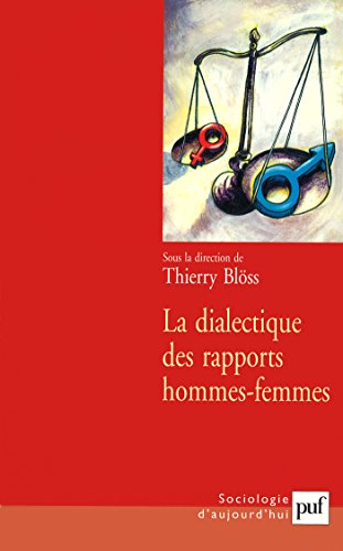 La dialectique des rapports hommes-femmes