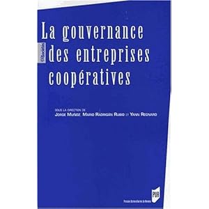 La gouvernance des entreprises coopératives