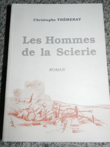 Les  Hommes de la scierie