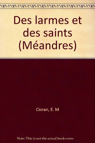 Des larmes et des saints