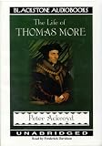 The Life of Thomas More The Life of Thomas More