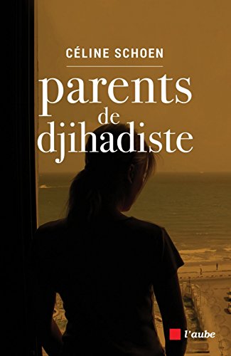 Parents de djihadiste francais Parents de djihadiste francais