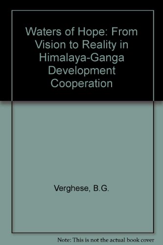 Waters of Hope: From Vision to Reality in Himalaya-Ganga Development Cooperation