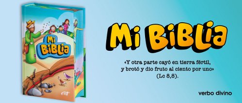 Mi Biblia. Ilustrada infantil. Canto ilustrado: [bolsillo - cartoné - infantil]