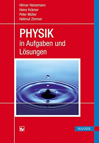 PHYSIK in Aufgaben und Lösungen Buchen
