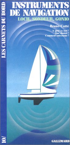 Télécharger Instruments de navigation : loch, sondeur, gonio livre En ligne