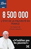 8 500 000 : L'état de la pauvreté en France
