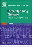 Image de Facharztprüfung Chirurgie: in Fällen, Fragen und Antworten