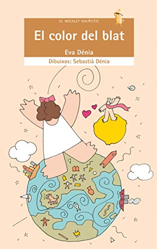 El color del blat: 76 (El Micalet Galàctic)