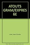 Image de ATOUTS GRAM/EXPRES 6E
