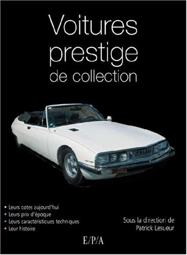 couverture de : Voitures prestige de collection