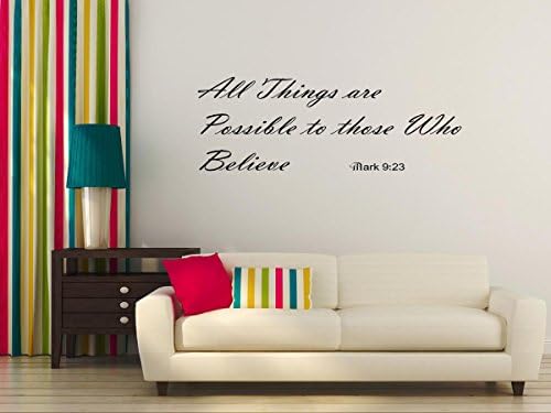 Christian Bible Quote Mark 9:23 Vinyl Wall Art Sticker, Mural Decal. 12" High x 24" Long (Black)