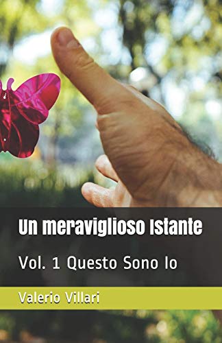 Preisvergleich Produktbild Un meraviglioso Istante: Vol. 1 Questo Sono Io