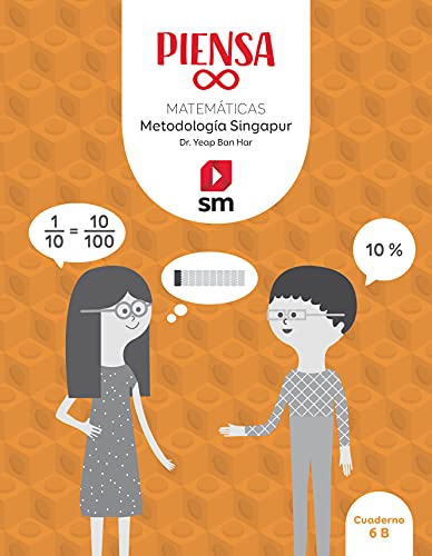 Piensa [infinito] Metodología Singapur 6 Primaria Paquete de 4 libros