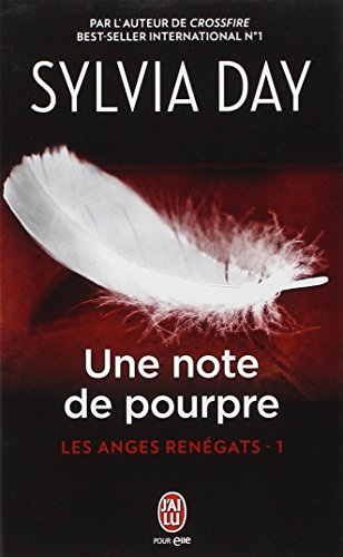 Les anges renégats, Tome 1 : Une note de pourpre Les anges renégats, Tome 1 : Une note de pourpre