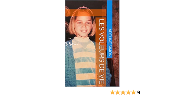 Les Voleurs De Vie Ebook Simon Adeline Amazon Fr