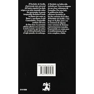 El burlador de Sevilla o el convidado de piedra/ The Trickster of Seville and the Stone Guest