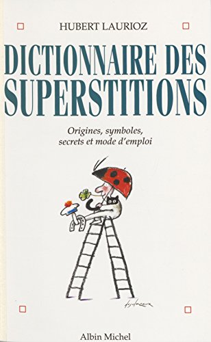 Download Dictionnaire des superstitions