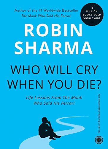 Who Will Cry When You Die? livre