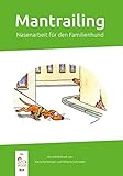 Buch-Cover Mantrailing: Nasenarbeit für den Familienhund