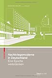 Image de Nachkriegsmoderne in Deutschland: Eine Epoche weiterdenken