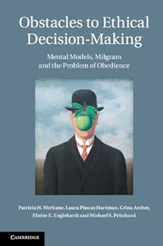 Obstacles To Ethical Decision Making Mental Models