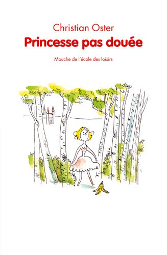 Princesse pas douée - CE -1ère lecture