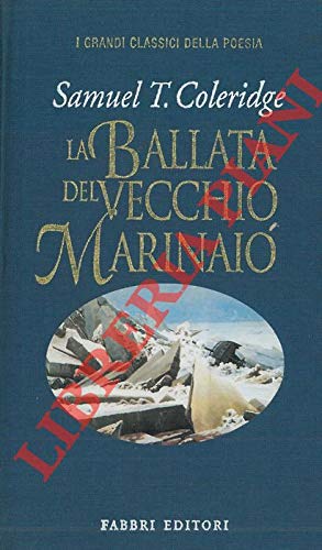 La Ballata del Vecchio Marinaio.