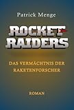 Image de Rocket Raiders - Das Vermächtnis der Raketenforscher