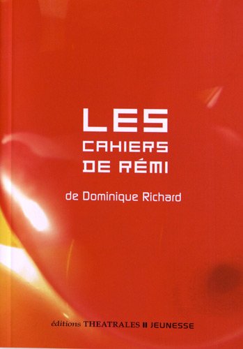 Télécharger Les cahiers de Rémi Francais PDF