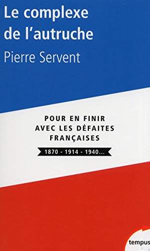 Télécharger Le complexe de l'autruche Francais PDF
