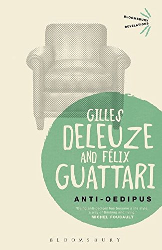 Anti-Oedipus (Bloomsbury Revelations)