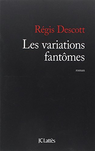 couverture de : Variations fant&ocirc;mes, les