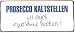 Produktbild Lafinesse - Metallschild, Schild, nostalgisches Schild - Prosecco kaltstellen ist auch irgendwie kochen - 30 x 13 cm