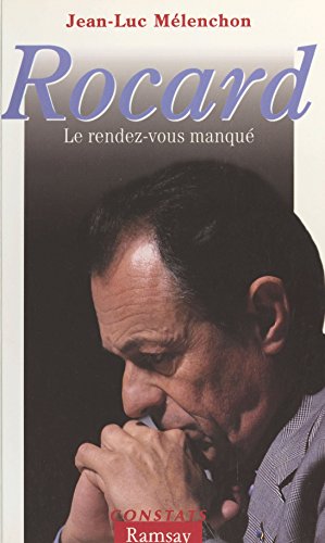 Download Rocard : le rendez-vous manqué