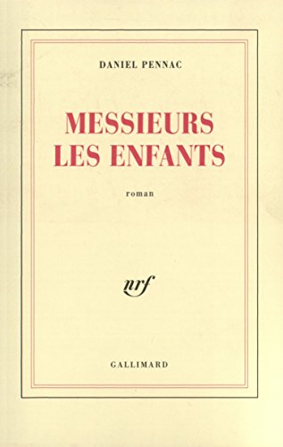 Messieurs les enfants Messieurs les enfants